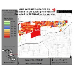 M62-LOWER WEST SIDE, Latino Population Percentages, by Census Blocks, Census 2010